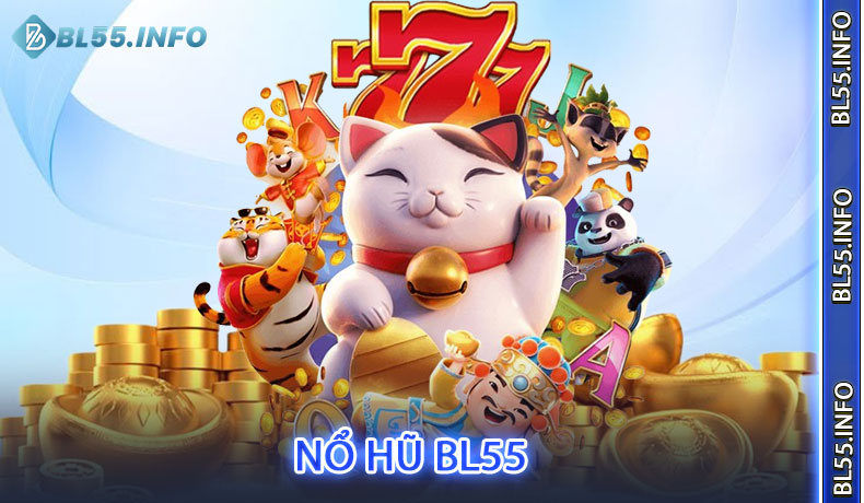 Nổ Hũ BL55