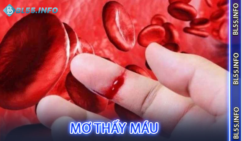 Mơ thấy máu